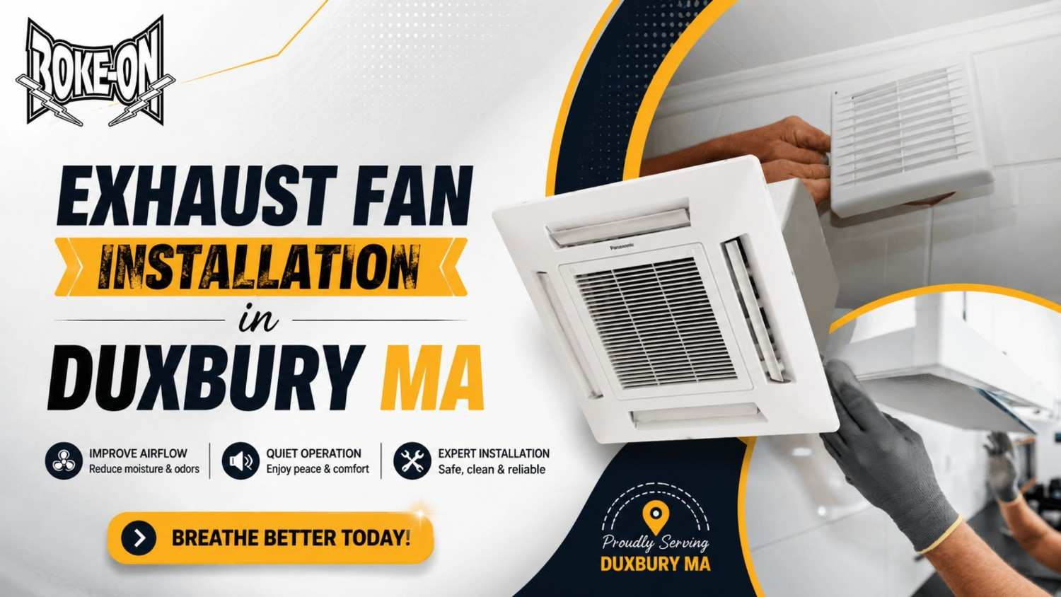 Exhaust fan installation in Duxbury
